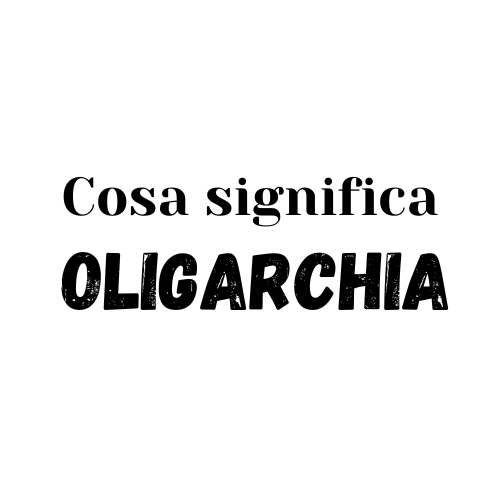 OLIGARCHIA significato