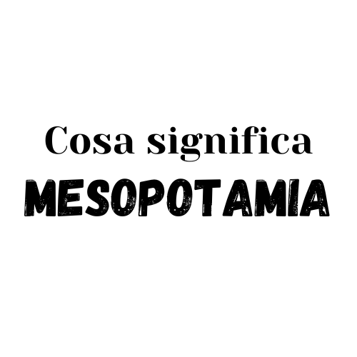 mesopotamia significato