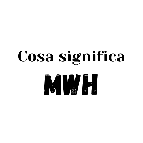 mwh significato