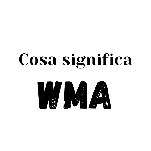 wma significato