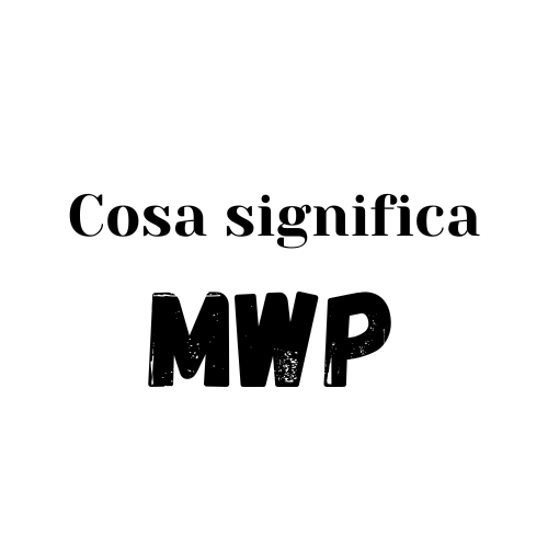 mwp significato