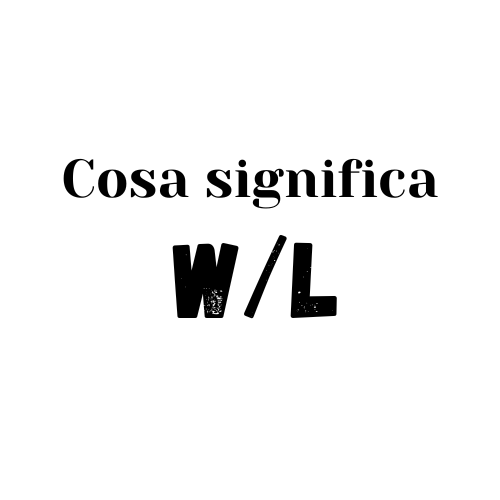 W:L significato