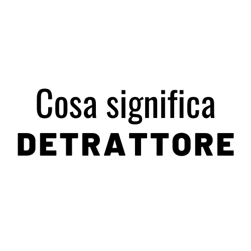 detrattore significato