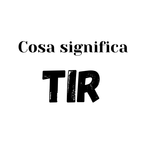 tir significato