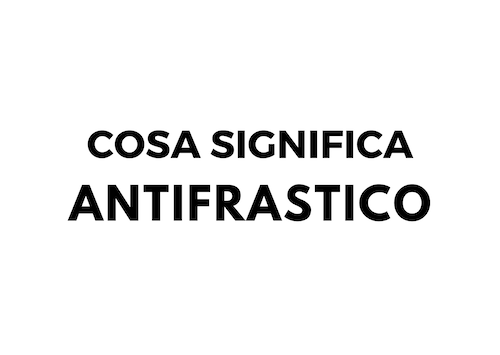 ANTIFRASTICO significato