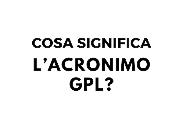 cosa significa l'acronimo gpl