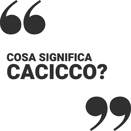 cacicco significato