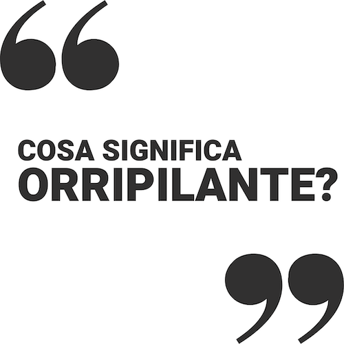 orripilante significato