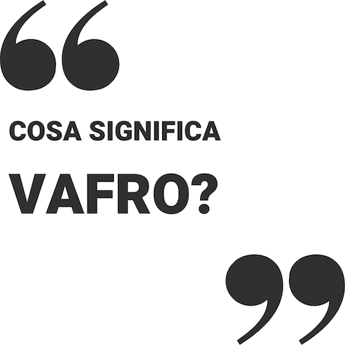 vafro significato